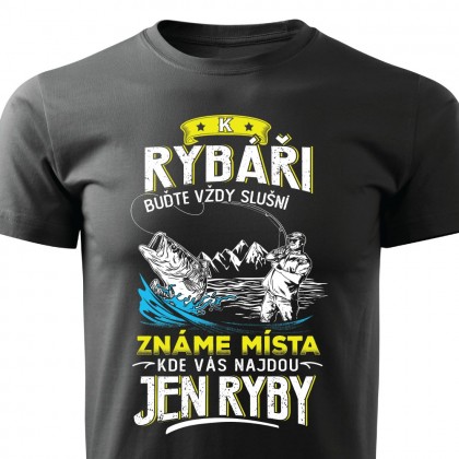 K rybáři buďte vždy slušní